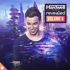 Hardwell Presents Revealed Volume 9 (Official Minimix)