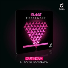 Klaas - Pretender (Crystal Rock & Marc Kiss Remix) Preview