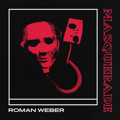 Roman Weber - Masquerade - Luca De - Santo Remix (Complexed Records)
