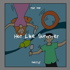 Hot Like Summer (Prod. Roko tensei)