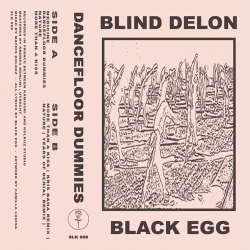 Blind Delon & Black Egg - Dancefloor Dummies