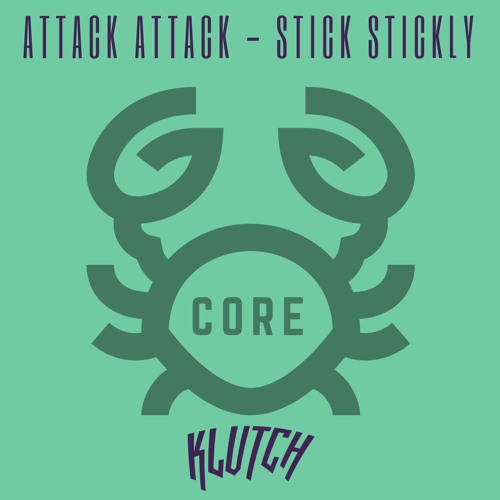 Attack Attack! - Stick Stickly (Komuz Remix)