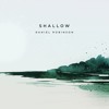 Shallow - A Star Is Born soundtrack (Lady Gaga & Bradley Cooper)