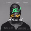 Ye - Burna Boy Afro Future Pop Remix by Maze x Mxtreme