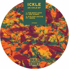 Ickle - Eye For An Eye Ft. Indra MC