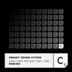 Sneaky Sound System - Can't Help The Way I Feel (Casual Connection Remix)