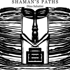 Shaman's Paths (Special Edition) Vinyl 2x12"LP