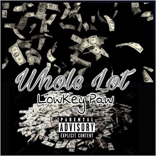 Whole Lot ft. Stank