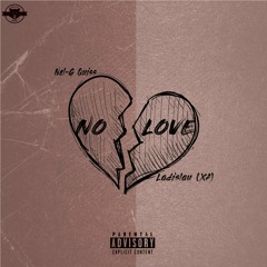 No Love - Nel - G Quiss Ft. Ladislau (Xf)