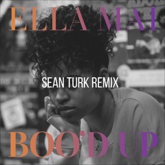 Boo'd Up (Sean Turk Remix)