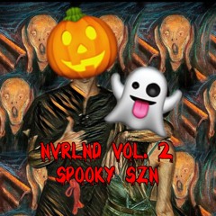 NVRLND Vol. 2: Spooky SZN