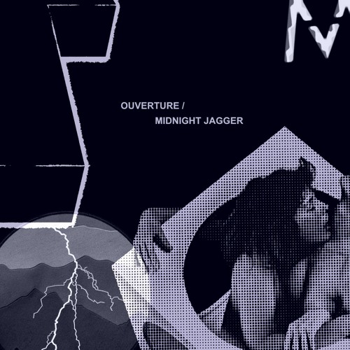 OUVERTURE / MIDNIGHT JAGGER MK.II