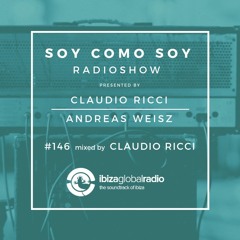 Soy Como Soy Radioshow #146 | Ibiza Global Radio