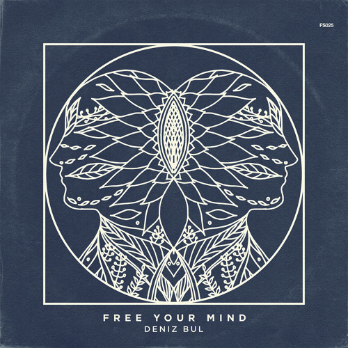 Free Your Mind - Deniz Bul & Markus Volker (Original Mix)