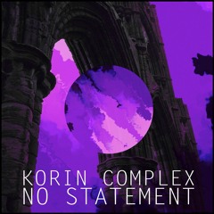 Korin Complex - No Statement EP (SD012) [FKOF Promo]