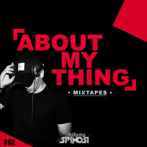 AboutMyThing [Mixtape #02]