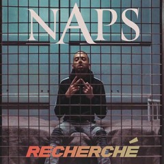 Naps - Recherché