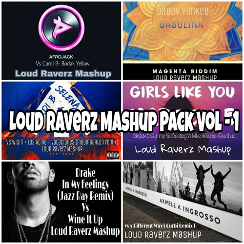 Stream Mashup Pack Vol1 Click Buy For Free Download By Loud Raverz Listen Online For Free 
