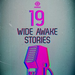 Wide Awake Stories #019 ft. Jauz