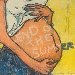 End Of The Summer