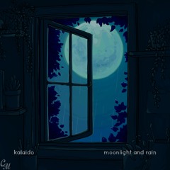 Moonlight and Rain