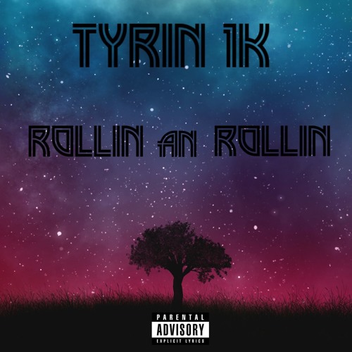 Rollin An Rollin