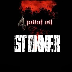 STONNER-RESIDENT EVIL(FREE DOWLOAD)