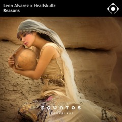 Leon Alvarez X Headskullz - Reasons [Extended Mix]