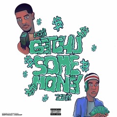 BMG Goji & Zellyocho - Getchu Some Money