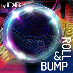Roll & Bump (Globular Bumpy Ride Remix)