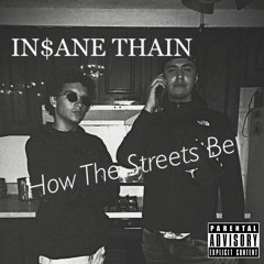 How The Streets Be