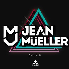 Jean Müeller - Below It - Original Mix