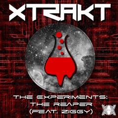 Xtrakt - The Reaper (feat. Ziggy)