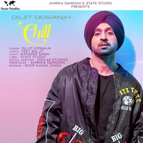Chill Diljit Dosanjh 2018