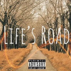 Life's Road {PecoTheGuyOh}