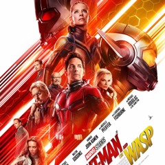 Fans About Films 29: Ant-Man and the Wasp: Spoiler Discussion (with Hunter & Jamie)(English)