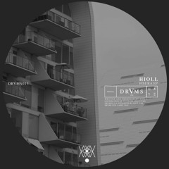 Hioll - Fisura [DRVMS013 | Premiere]