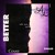 Artwork for Better - Khalid