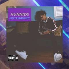 Hunnids(feat. SavageCeeze)