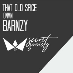 That Old Spice (Ft. DNMN)(ORIGINAL MIX)