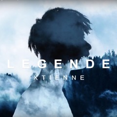 Legende - Xtienne (prod.by Xtienne)