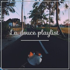 La douce Playlist - Mixtape #13 (APHn Mix)