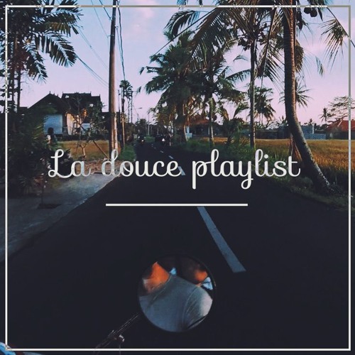 La douce Playlist - Mixtape #13 (APHn Mix)