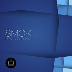 Smok - To Be [DeepClass Records]