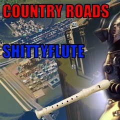 The MLG Soviet Prussian - Take Me Home, Country Roads (Shittyflute)