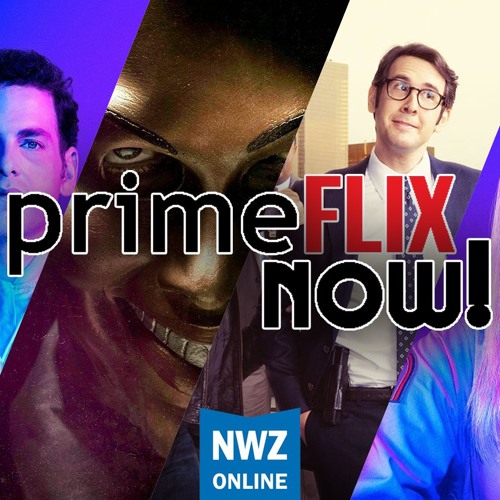 PrimeFlix Now! Episode 18
