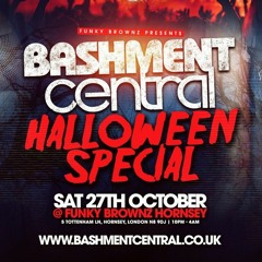 BASHMENT CENTRAL - HALLOWEEN SPECIAL 27th October Mixed by DJ DEE