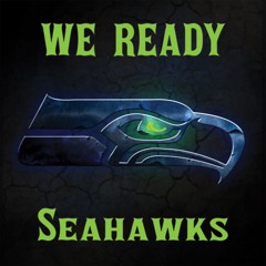 We Ready - Jr Seahawks (Fight Song)