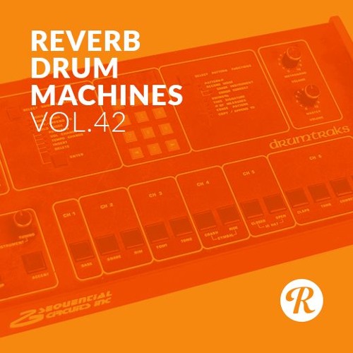 Reverb Sequential Circuits DrumTraks Sample Pack - Reverb Demo