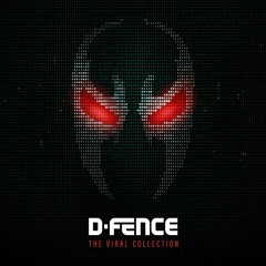 D-Fence - Hasta La Vista